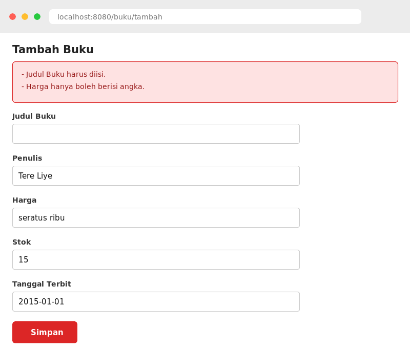 Form menampilkan pesan error validasi dan input lama