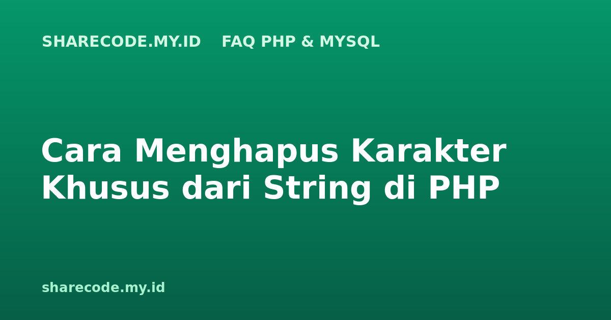 php-faq-hapus-karakter-khusus
