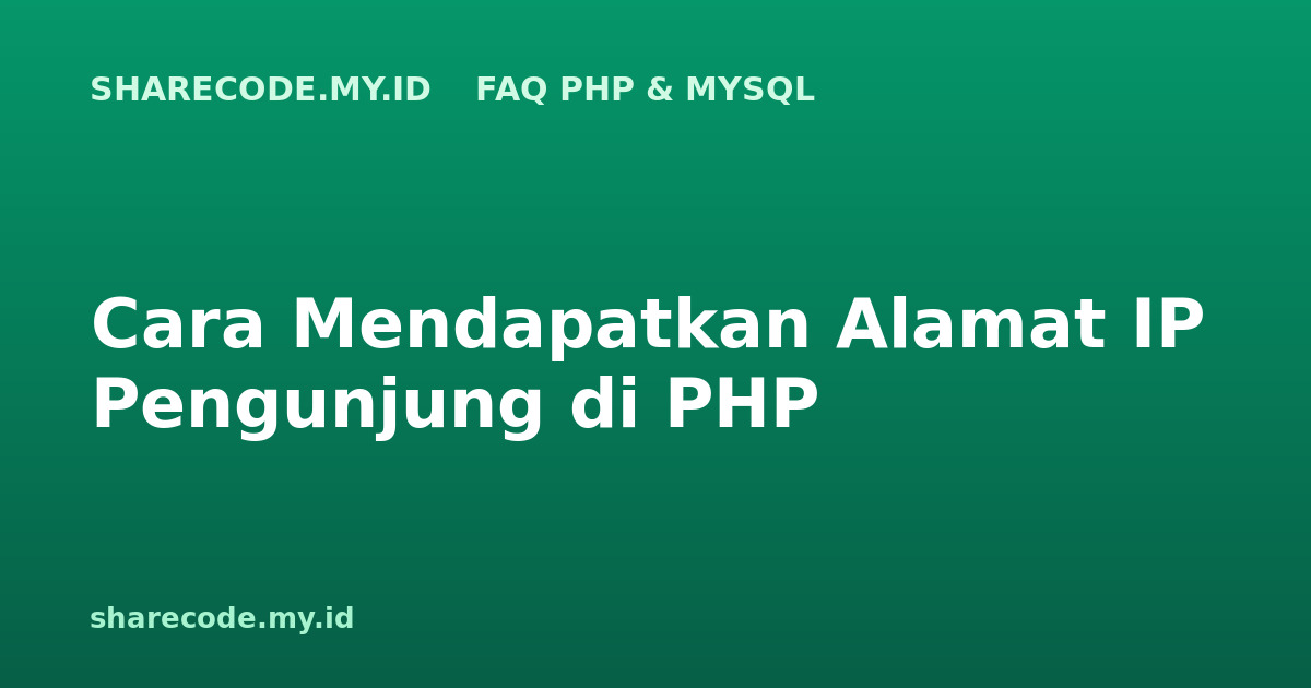 php-faq-ip-pengunjung