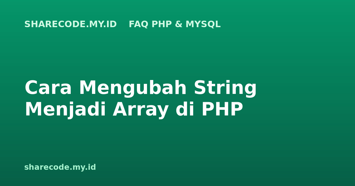 php-faq-string-ke-array