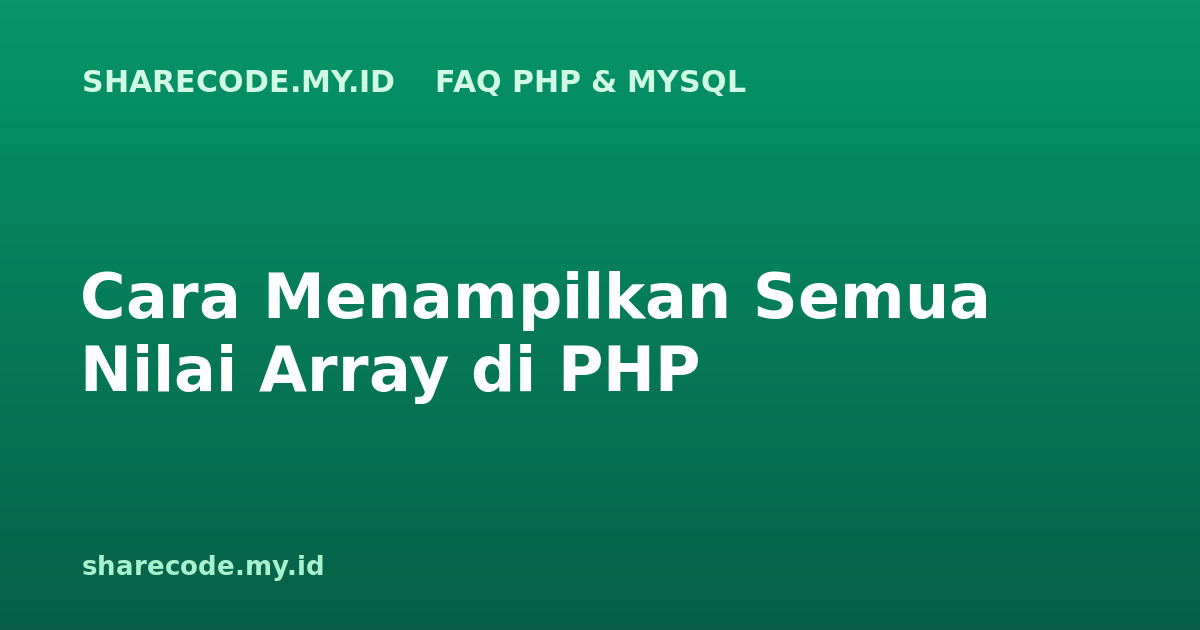 php-faq-tampilkan-nilai-array